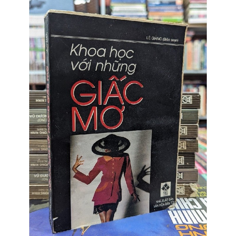 KHOA HỌC VỚI NHỮNG GIẤC MƠ - LÊ GIẢNG 141753