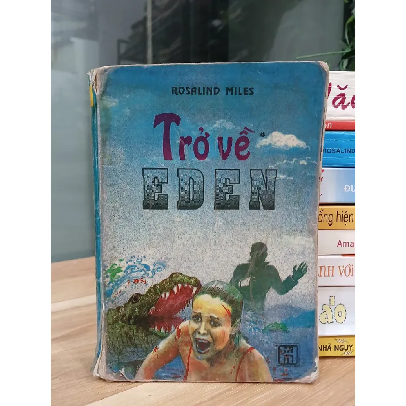 Trở Về Eden – Rosalind Miles 553519