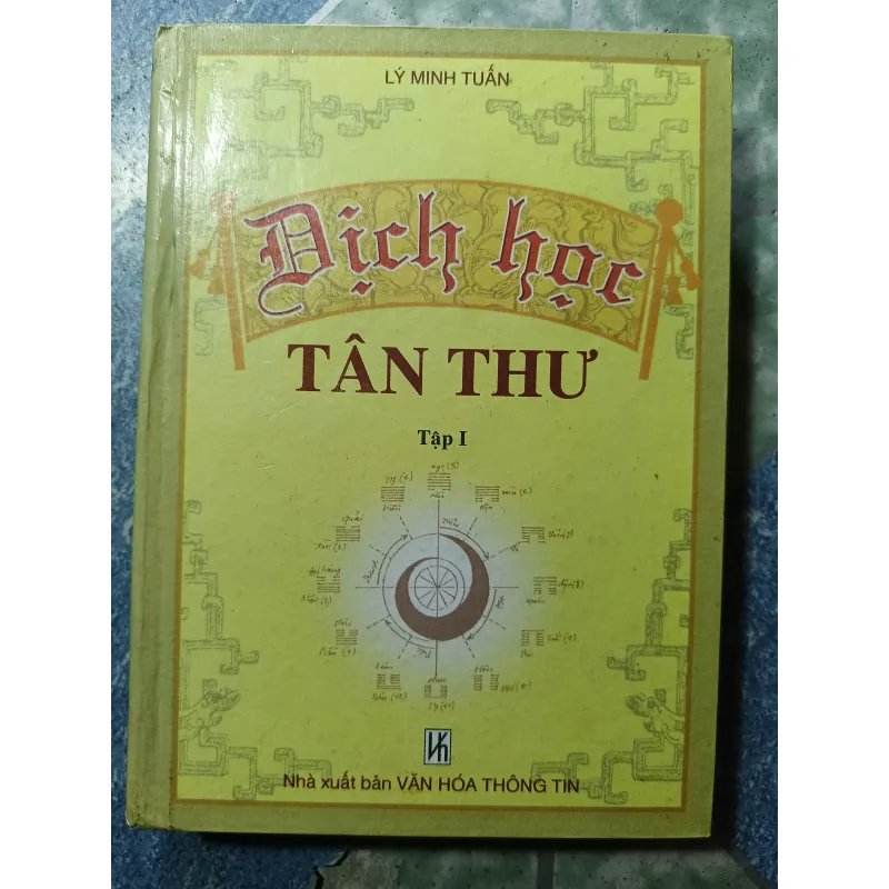 Dịch học tân thư ( tập 1) - Lý Minh Tuấn 974049