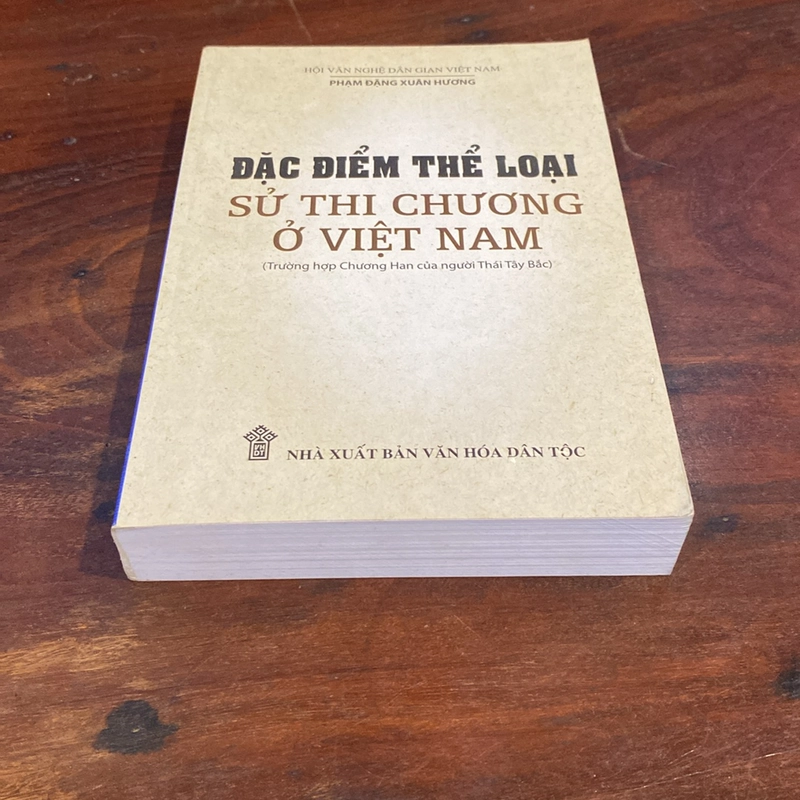 ĐẶC ĐIỂM THỂ LOẠI SỬ THI CHƯƠNG Ở VIỆT NAM (XB 2016) 508148