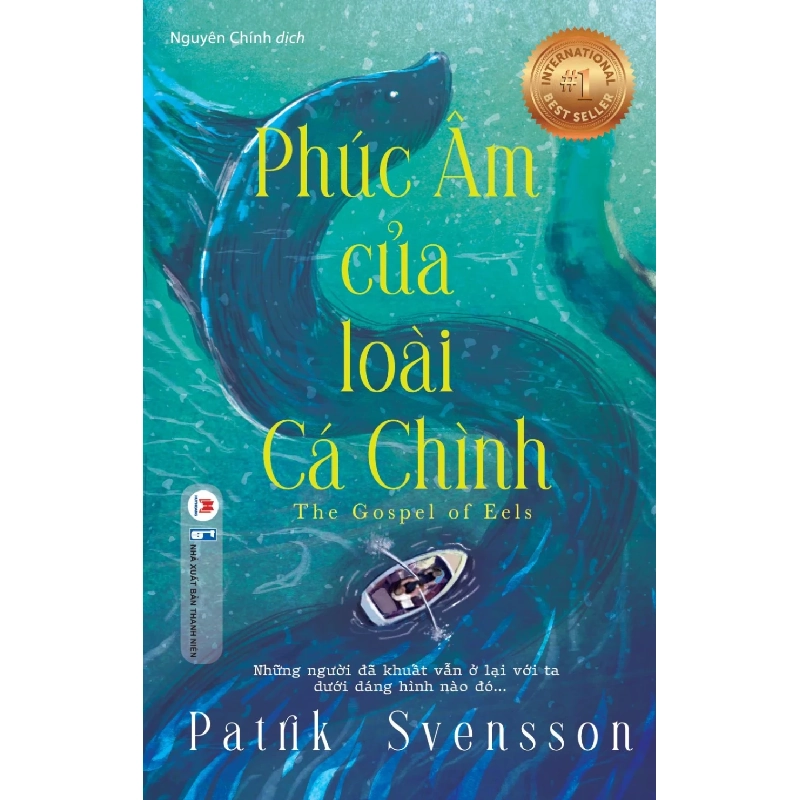 Phúc âm của loài cá Chình (HH) Mới 100% HCM.PO Độc quyền - Khoa học, đời sống, nữ công-gia chánh 345484