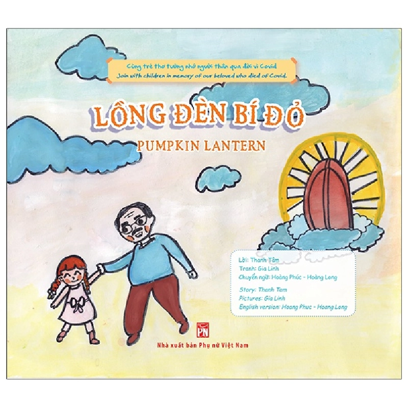 Covid Trong Mắt Trẻ Thơ (Song Ngữ) - Lồng Đèn Bí Đỏ (2022) - Vũ Thị Thanh Tâm 743487
