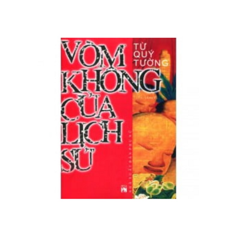 Vòm Không Của Lịch Sử - Từ Quý Tường #TAKE 159778