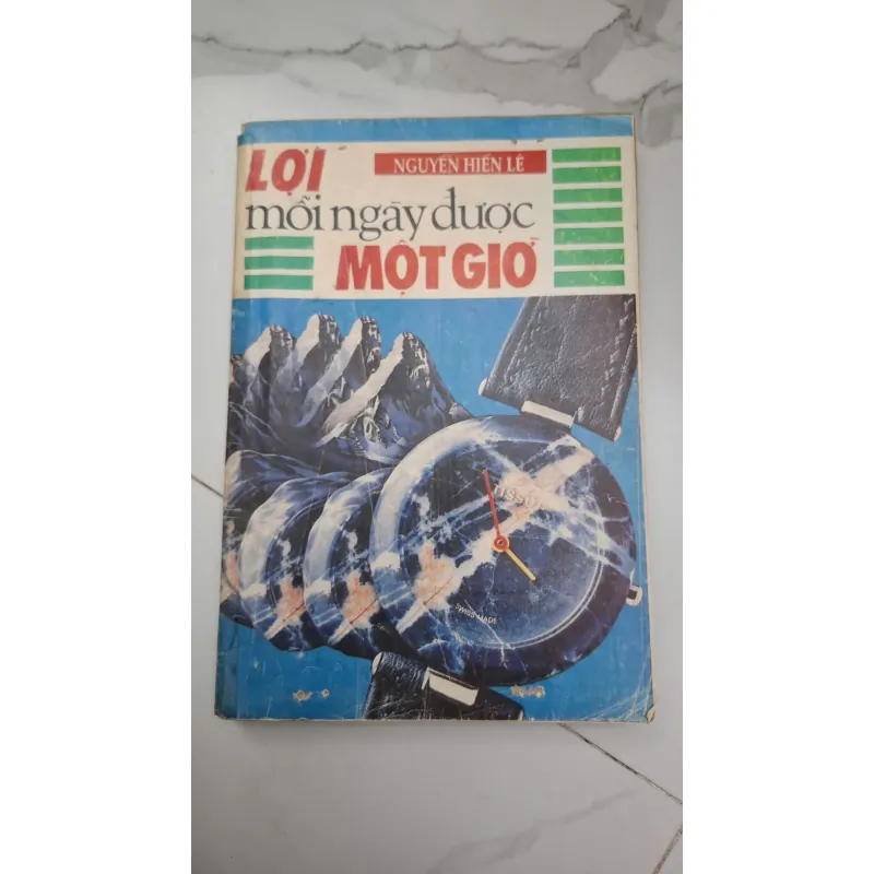 Lời mỗi ngày được một giờ - Nguyễn Hiến Lê (dịch) - Phát triển bản thân 603676