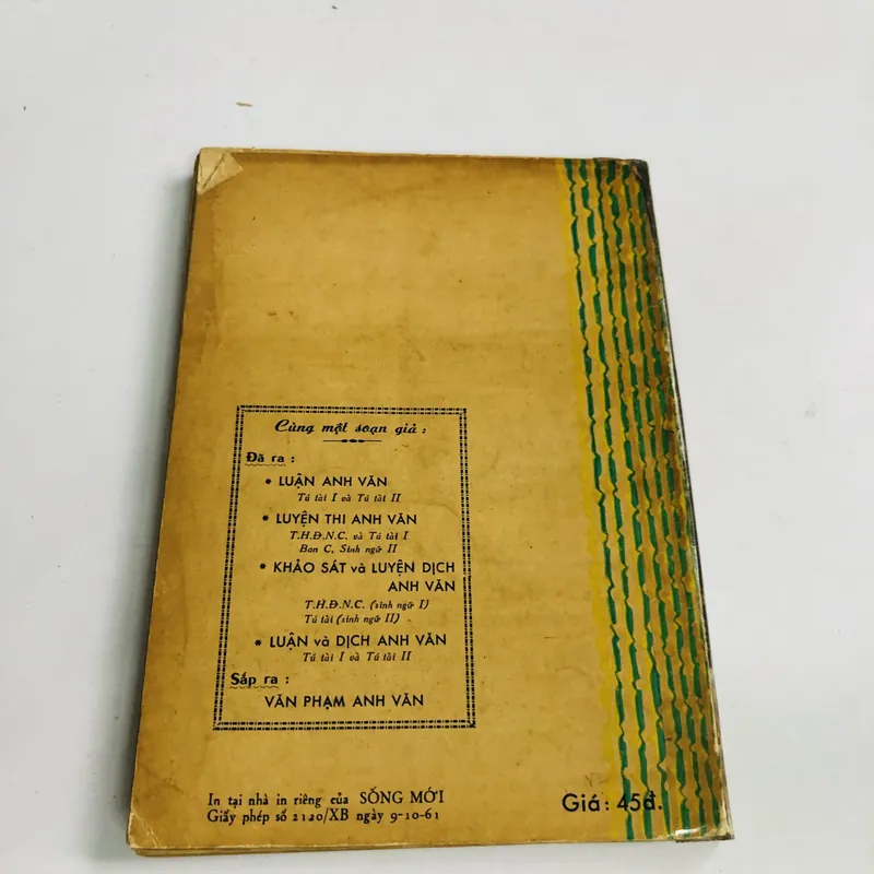 KHẢO SÁT VÀ LUYỆN DỊCH ANH VĂN – Gs. Nguyễn Văn Ngải - 243 trang, NXB: 1961 718086