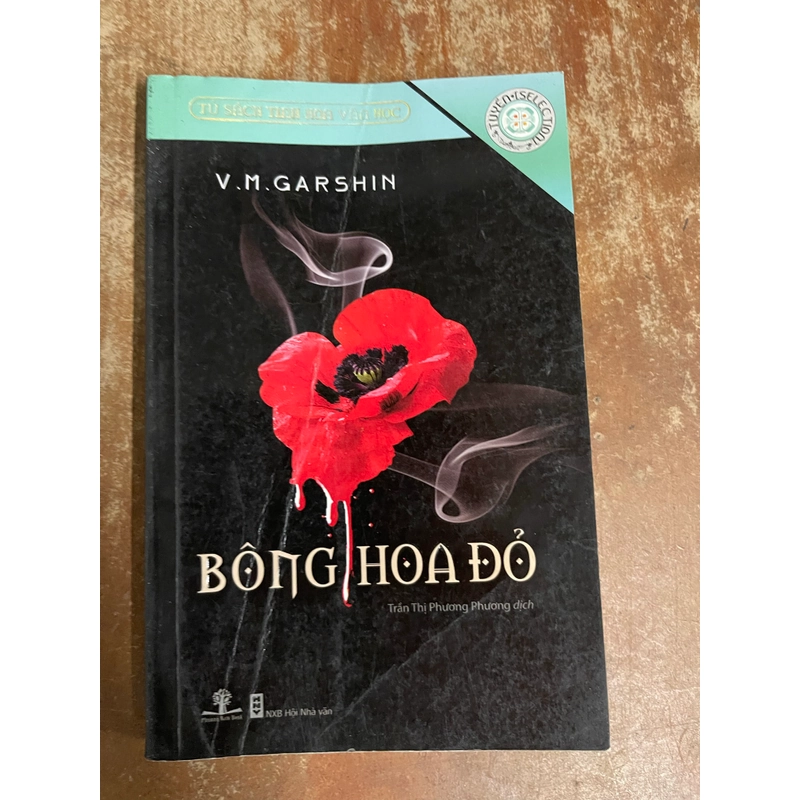BÔNG HOA ĐỎ- V.M.GARSHIN TỦ SÁCH TINH HOA VĂN HỌC 550112