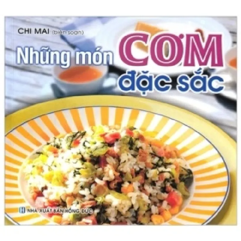 Những Món Cơm Đặc Sắc - Chi Mai 403723