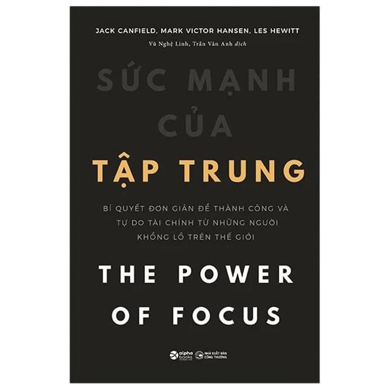 Sức Mạnh Của Tập Trung - Jack Canfiel 276641