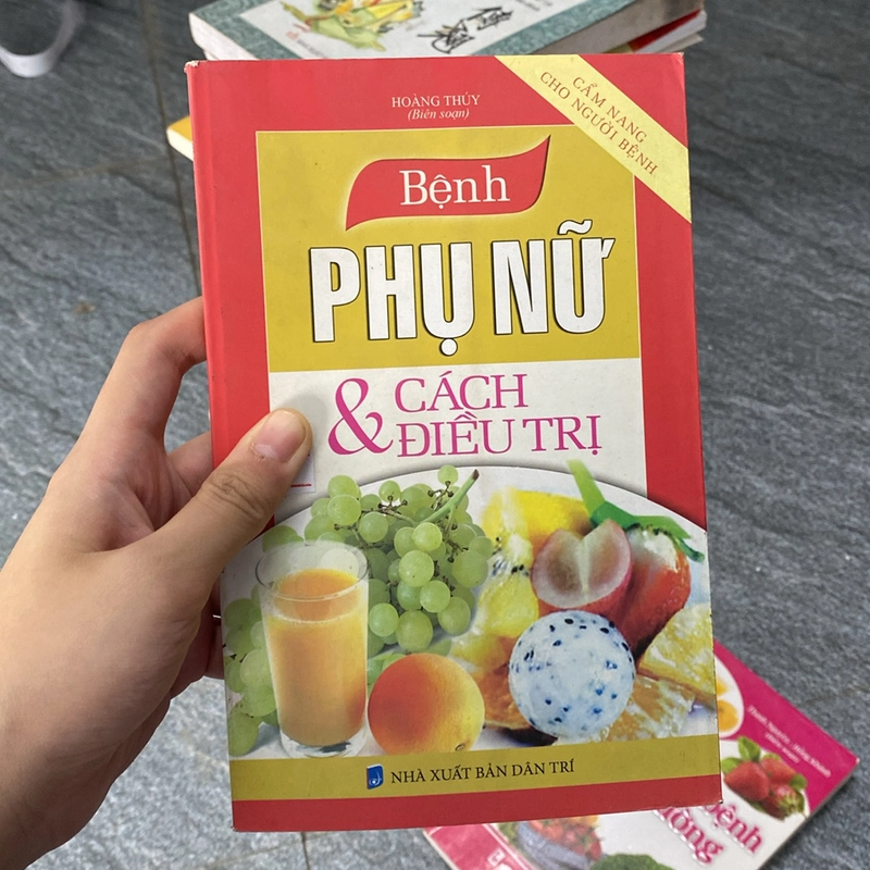Bệnh phụ nữ & cách điều trị - Hoàng Thuỳ biên soạn 529118
