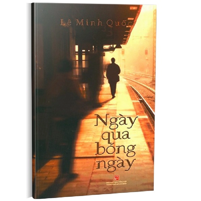 Ngày qua bóng ngày mới 100% Lê Minh Quốc 2018 HCM.PO 342627
