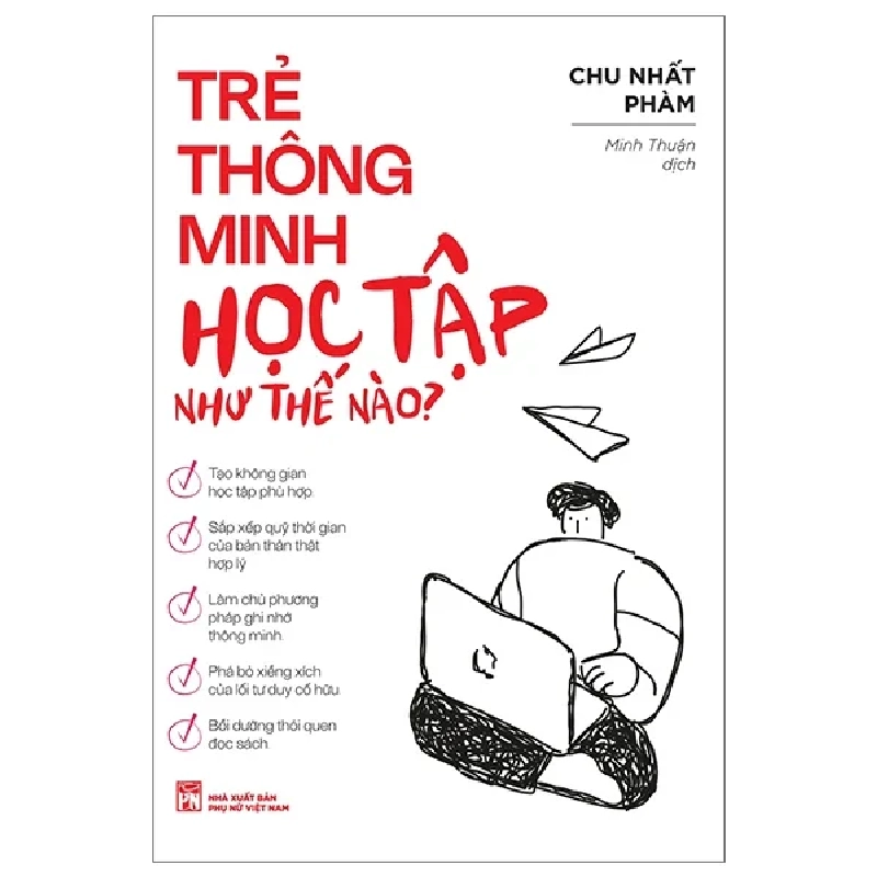 Trẻ Thông Minh Học Tập Như Thế Nào? - Chu Nhất Phàm 290712