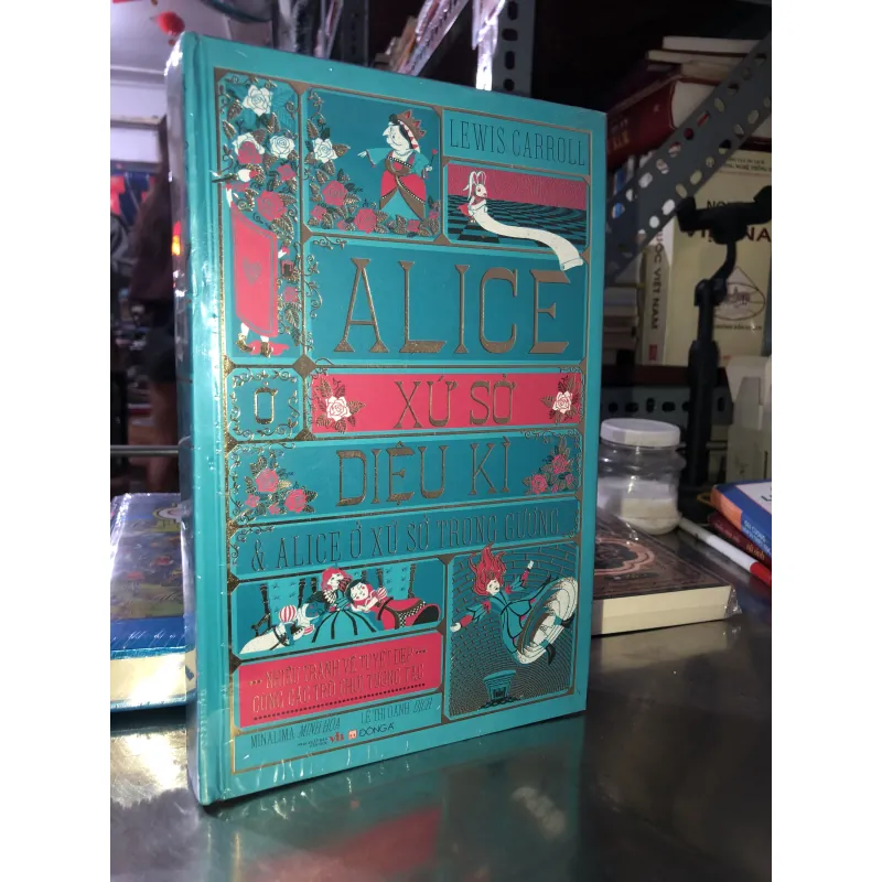 Alice ở xứ sở diệu kì & Alice ở xứ sở trong gương - Lewis Carroll 750851