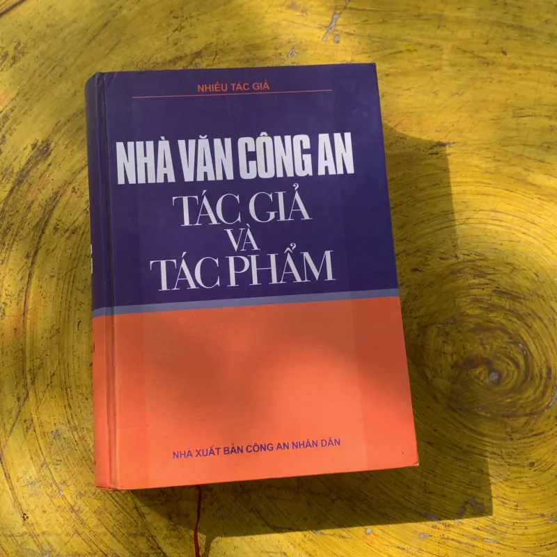 NHÀ VĂN CÔNG AN TÁC GIẢ VÀ TÁC PHẨM-nhiều tác giả tuyển chọn  780446