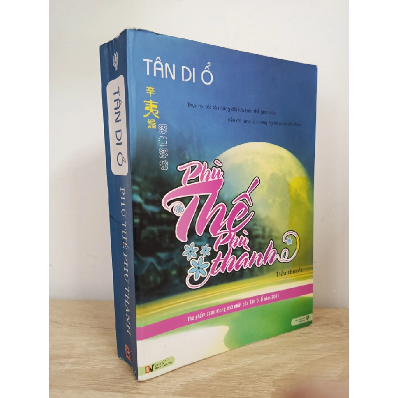 [Phiên Chợ Sách Cũ] Phù Thế Phù Thành - Tân Di Ổ 1412 352584