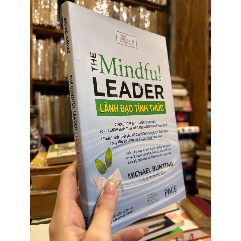 Lãnh đạo tỉnh thức - Michael Bunting (Hoàng Mạnh Hải dịch) 460378