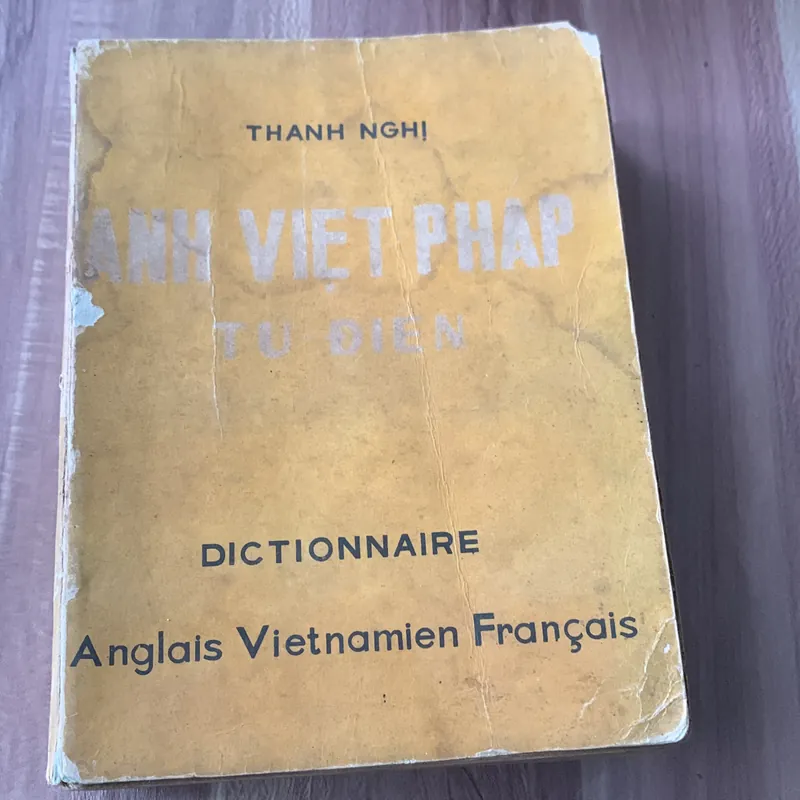 Từ điển Anh Việt Pháp, Thanh Nghị 621392