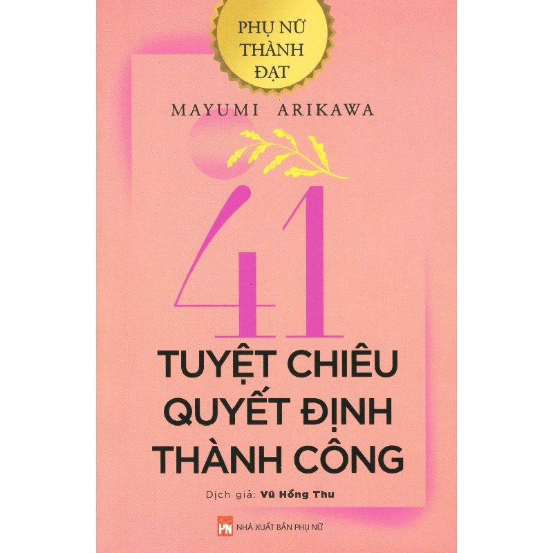 41 tuyệt chiêu quyết định thành công - Mayumi Arikawa 520730