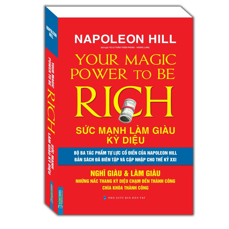 Napoleon Hill Sức Mạnh Làm Giàu Kỳ Diệu - Nghĩ Giàu & Làm Giàu 459825