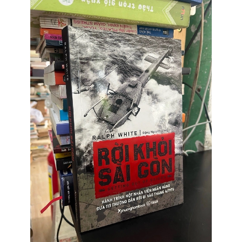 Rời khỏi Sài Gòn - Ralph White 793015