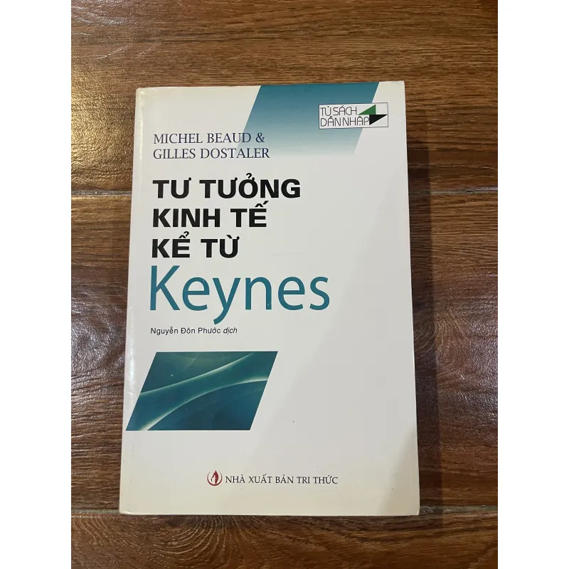 Tư tưởng kinh tế từ Keynes  (7) 1018783