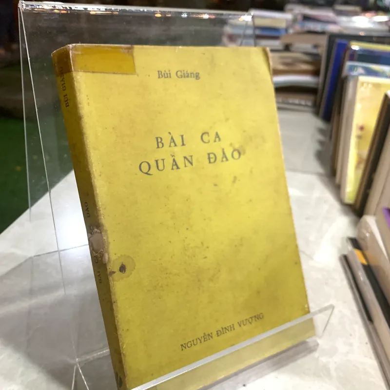 BÀI CA QUẦN ĐẢO - BÙI GIÁNG 561667