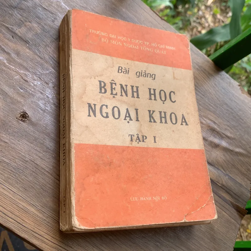 Bài giảng Bệnh học Ngoại khoa tập 1, lưu hành nội bộ, in năm 1991, 457 trang 717416