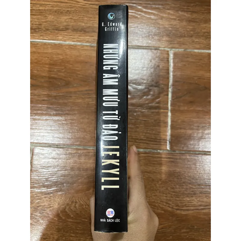 Những Âm Mưu Từ Đảo Jekyll Nhận Diện Cục Dự Trữ Liên Bang- G.Edward Griffin (9) 653623