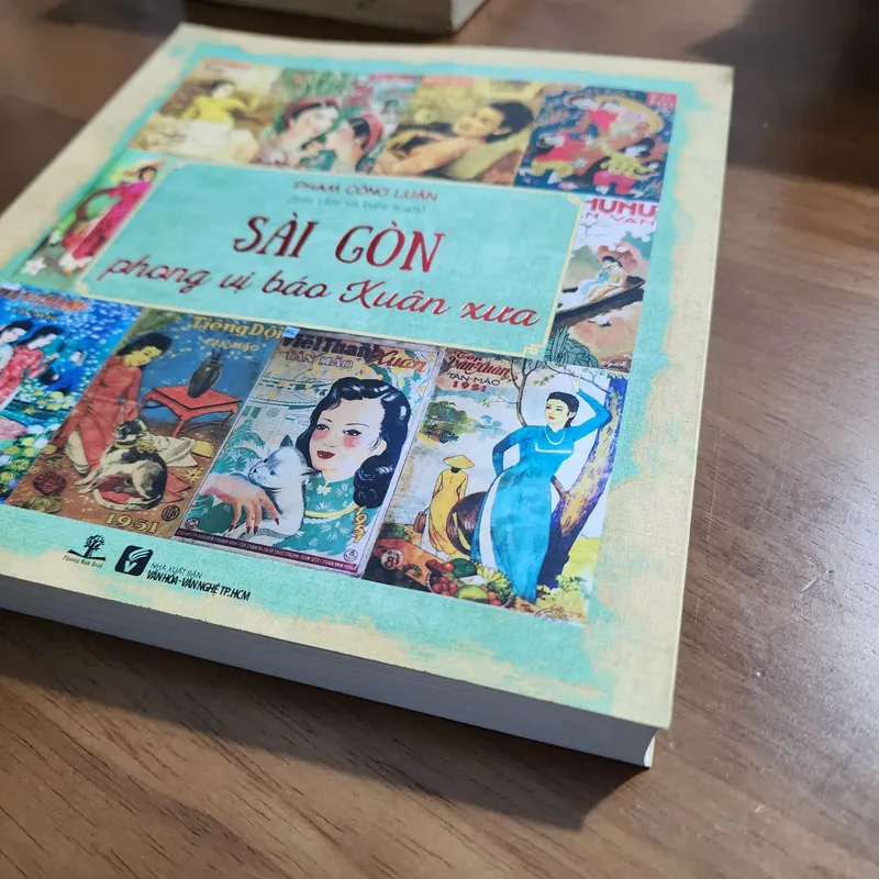 Sài Gòn phong vị báo xuân xưa | Phạm công luận | in màu 733024