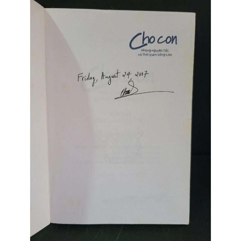 Cho con những nguyên tắc và thói quen sống còn mới 90% bẩn bìa, ố nhẹ, có chữ ký 2007 Simon Sim HCM3004 KỸ NĂNG 918893