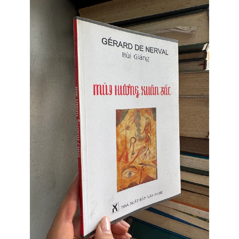 Mùi hương xuân sắc - Bùi Giáng dịch 126671
