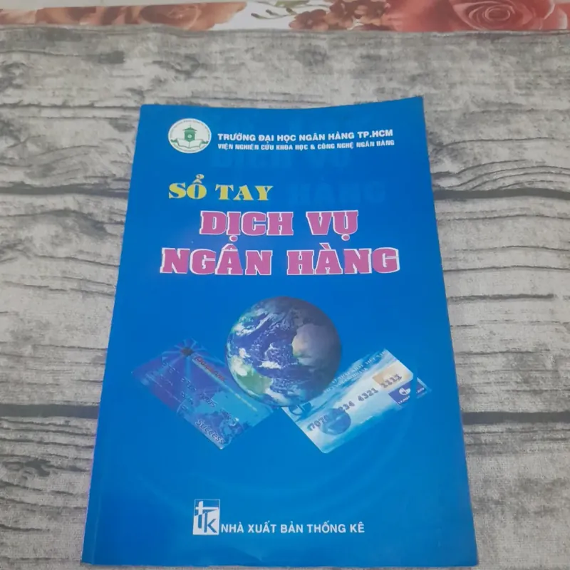 Sổ tay Dịch vụ Ngân hàng. Trường ĐH Ngân Hàng. 675492