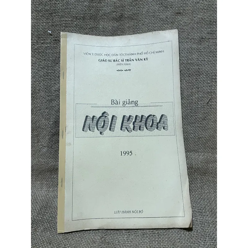 Bài giảng Nội khoa 1995- Lưu hành nội bộ  973503