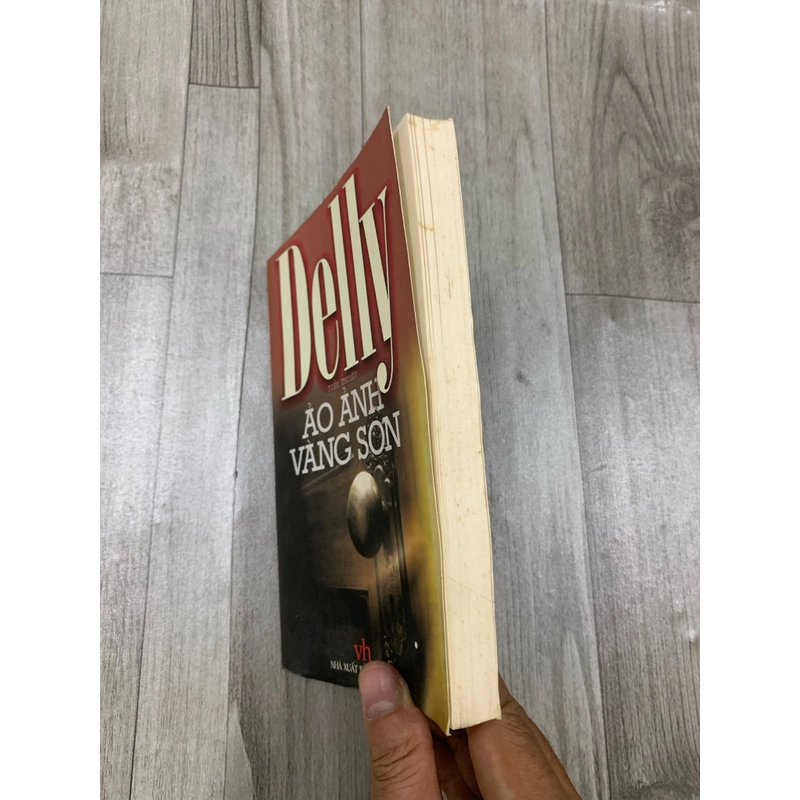 Ảo ảnh vàng son - Delly. 1a4 509035