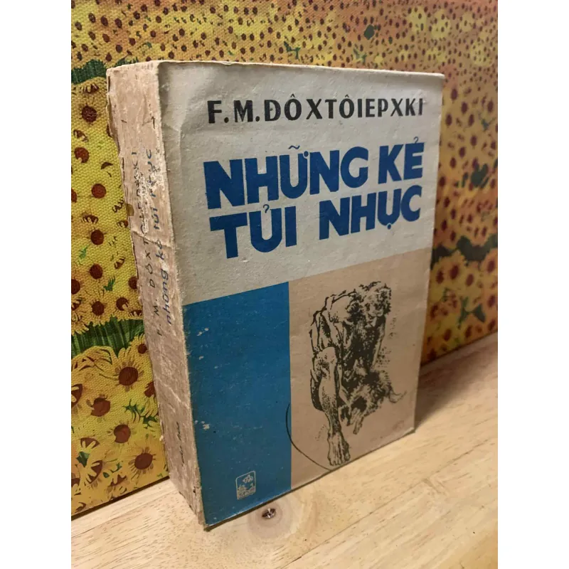 Những Kẻ Tủi Nhục - Dostoevsky 572054