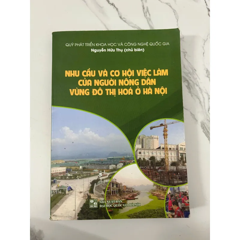 Nhu cầu và cơ hội việc làm của người nông dân vùng đô thị hóa ở Hà Nội – Nguyễn Hữu Thụ 758467