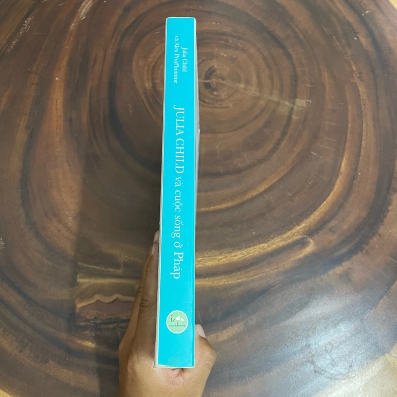 JULIA CHILD Và Cuộc Sống Ở Pháp _ Tình Yêu, Sự Nghiệp Và Những Món Ăn Mang Tên Huyền Thoại 446936