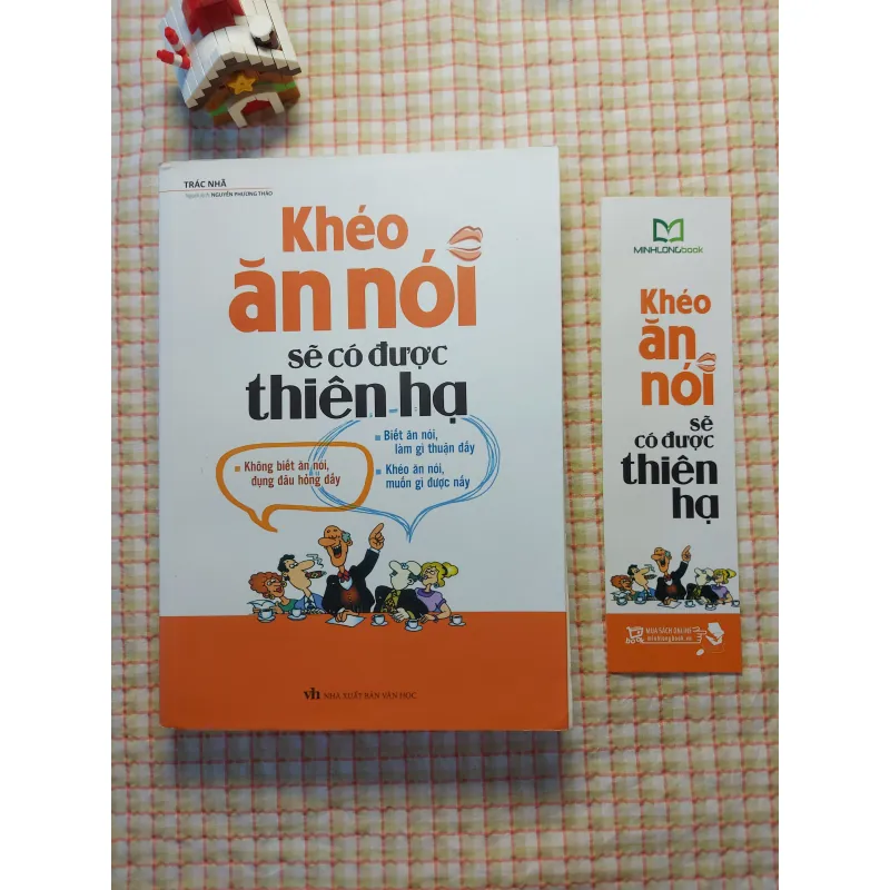 Sách Kỹ Năng - KHÉO ĂN NÓI SẼ CÓ ĐƯỢC THIÊN HẠ - TRÁC NHÃ 751844