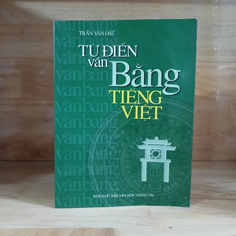 Từ Điển Vần Bằng Tiếng Việt - Trần Văn Dật 482628