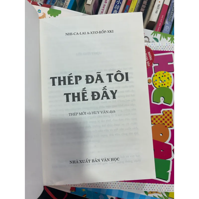 THÉP ĐÃ TÔI THẾ ĐẤY - NHICALAI AXTƠRỐPXKI 991984