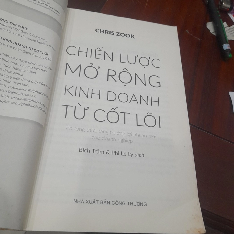 Chris Zook - CHIẾN LƯỢC MỞ RỘNG KINH DOANH TỪ CỐT LÕI 328226