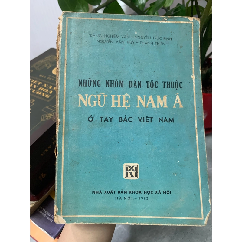 NHỮNG NHÓM DÂN TỘC THUỘC NGỮ HỆ NAM Á Ở TÂY BẮC VIỆT NAM  273831