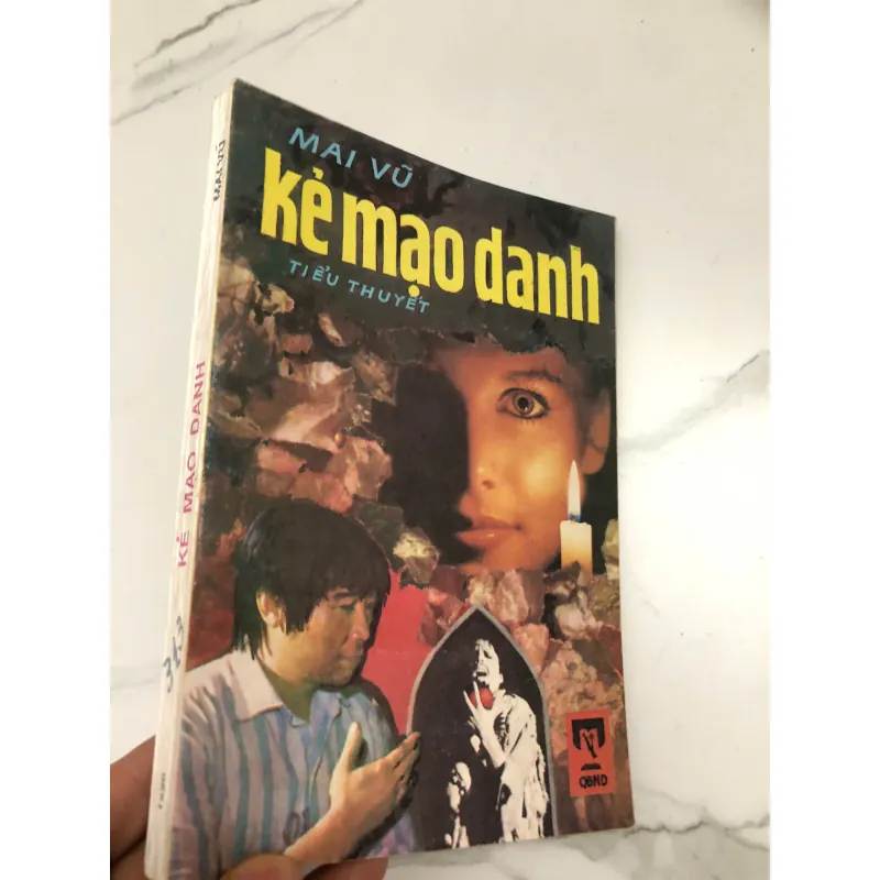 Kẻ Mạo Danh – Tác giả: Mai Vũ - CHUYỆN TÌNH BÁO 601014