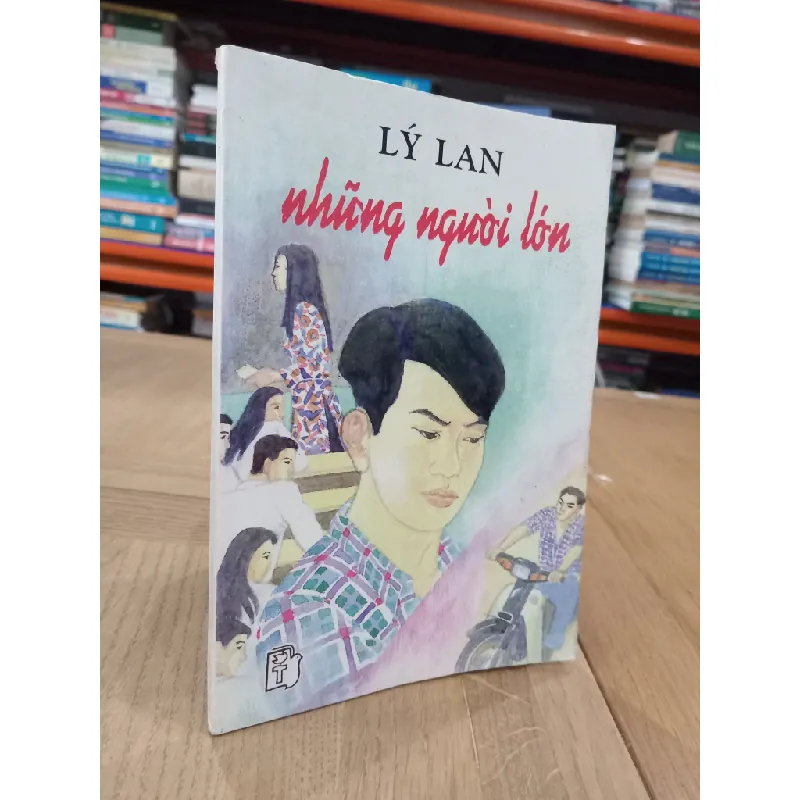 Những người lớn - Lý Lan 674406