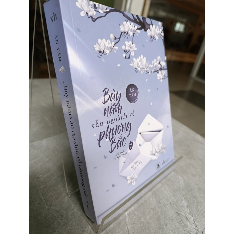BẢY NĂM VẪN NGOẢNH VỀ PHƯƠNG BẮC (TẬP 1,2) 548440