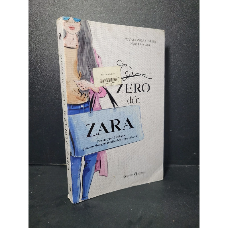 Từ zero đến zara mới 80% bẩn bìa, ố nhẹ, tróc gáy 2021 Covadonga O'shea HCM2205 VĂN HỌC Blogmeo 27525 461635