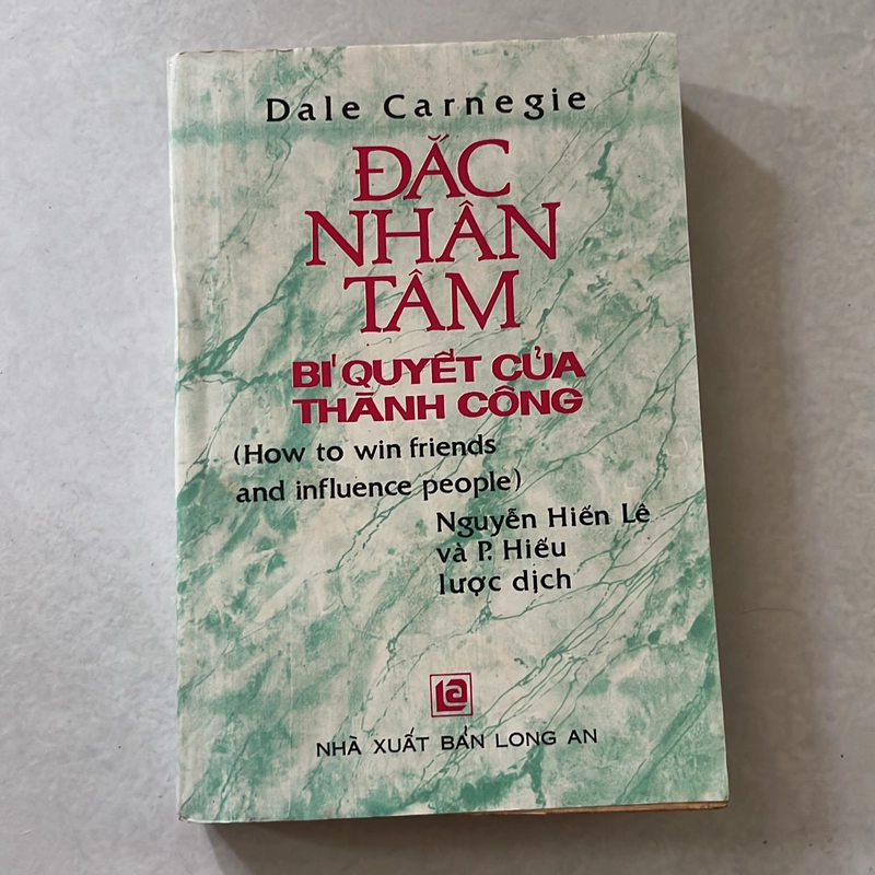 Đắc Nhân Tâm - Nguyễn Hiến Lê dịch 539340