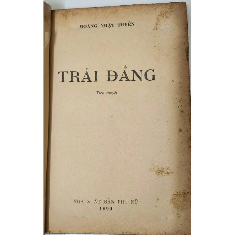 Tiểu thuyết TRÁI ĐẮNG (Nhà văn Hoàng Nhật Tuyên) 791319