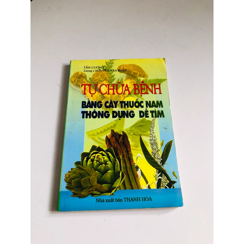 TỰ CHỮA BỆNH BẰNG CÂY THUỐC NAM THÔNG DỤNG DỄ TÌM  548747