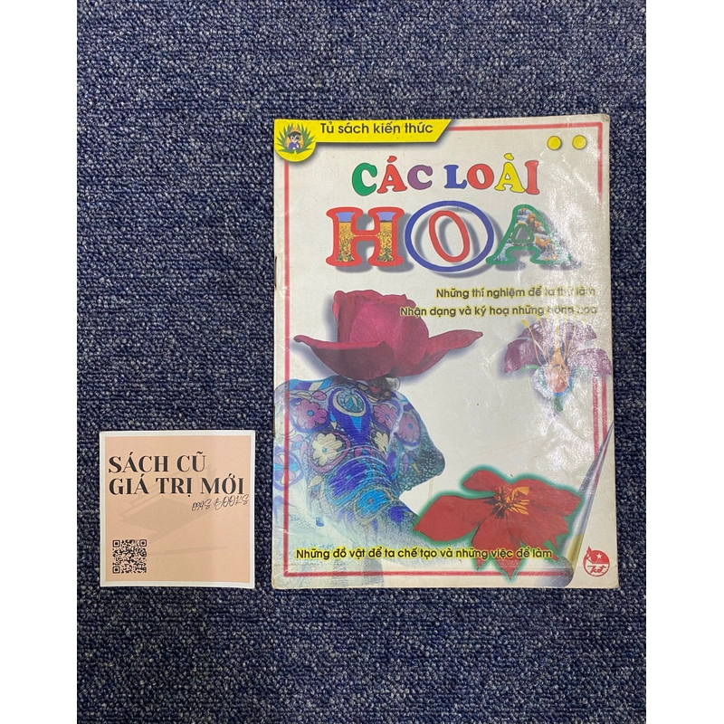 Các loài hoa - Tủ sách kiến thức  537243