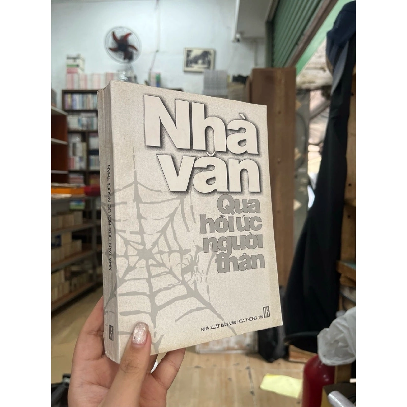 NHÀ VĂN QUA HỒI ỨC CỦA NGƯỜI THÂN - LƯU KHÁNH THƠ 222358